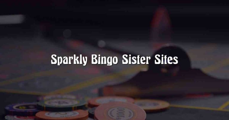 Sparkly Bingo Sister Sites